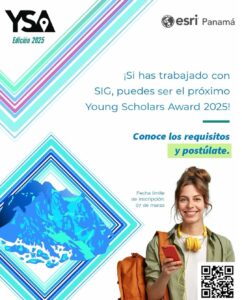 ¡Lanza tu talento geo al mundo con el Esri Young Scholars Award 2025!